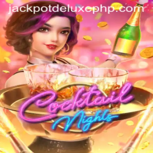Exploring the Exciting World of CocktailNights: JACKPOT DELUXE
