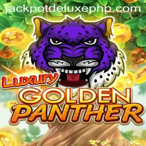 LUXURYGOLDENPANTHER: The Ultimate Jackpot Deluxe Experience