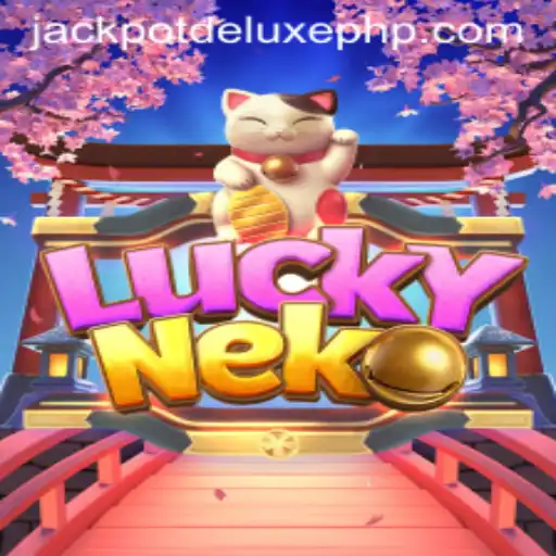 Unveiling the Exciting World of LuckyNeko: JACKPOT DELUXE